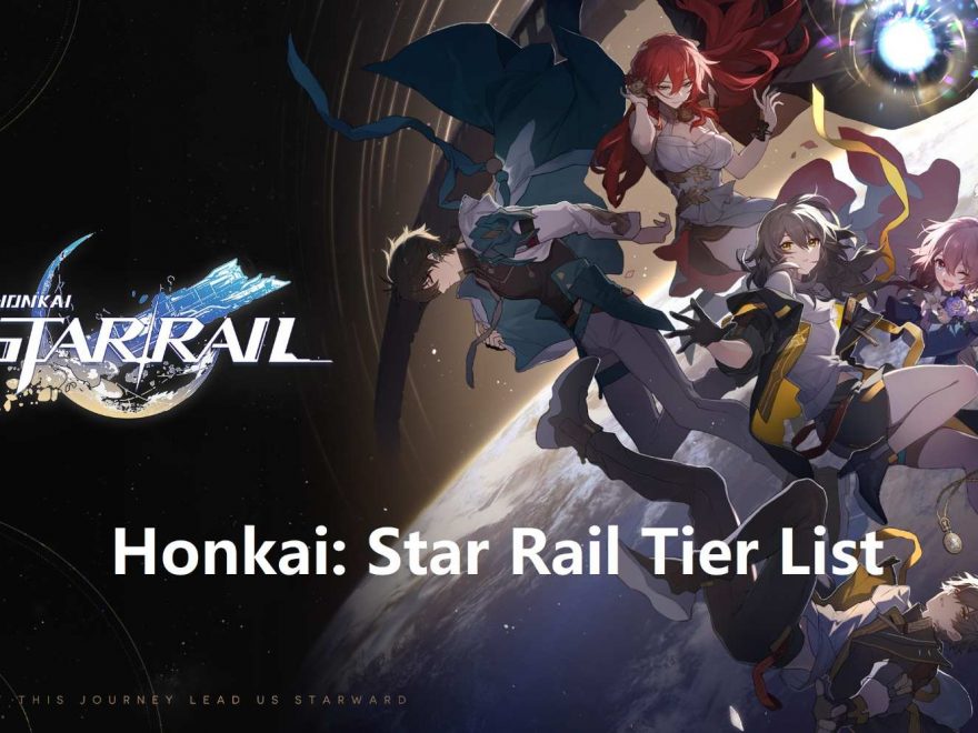 Honkai: Star Rail Tier List